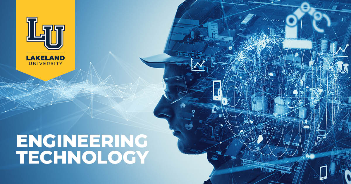 Lakeland to launch Engineering Technology completion program